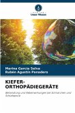 KIEFER-ORTHOPÄDIEGERÄTE