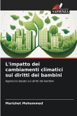 L'impatto dei cambiamenti climatici sui diritti dei bambini L'impatto dei cambiamenti climatici sui diritti dei bambini