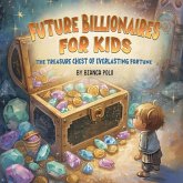 Future Billionaires For Kids