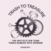 Trash to Treasure (eBook, ePUB)