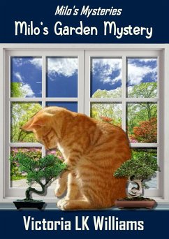 Milo's Garden Mystery (eBook, ePUB) - Williams, Victoria Lk
