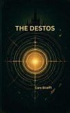 The Destos (eBook, ePUB) The Destos (eBook, ePUB)