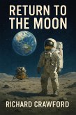 Return To The Moon (eBook, ePUB)
