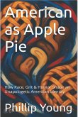 American As Apple Pie (eBook, ePUB)