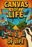 Canvas Of Life (eBook, ePUB)