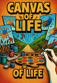 Canvas Of Life (eBook, ePUB) - Socialuser