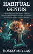 Habitual Genius: A Guide to Unlock Your... - Bild 1