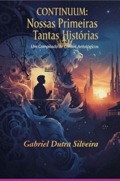 Cover Continuum: Nossas Primeiras Tantas Histórias (eBook, ePUB)