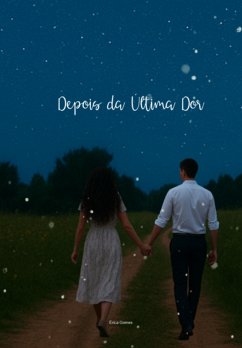 Cover Depois Da Última Dor (eBook, ePUB)