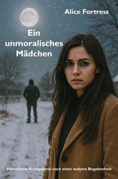 Cover Ein unmoralisches Mädchen (eBook, ePUB)