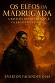 Os Elfos Da Madrugada (eBook, ePUB)