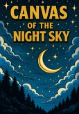 Canvas Of The Night Sky (eBook, ePUB)
