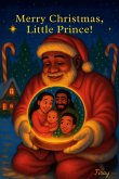 Merry Christmas, Little Prince (eBook, ePUB) Merry Christmas, Little Prince (eBook, ePUB)