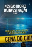 Nos Bastidores Da Investigação - Volume 2 (eBook, ePUB)