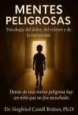 Mentes Peligrosas (eBook, ePUB)