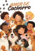 Amor De Cachorro: Um Livro Para Colorir E Sonhar (eBook, ePUB)