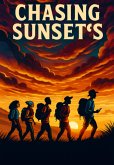 Chasing Sunsets (eBook, ePUB)