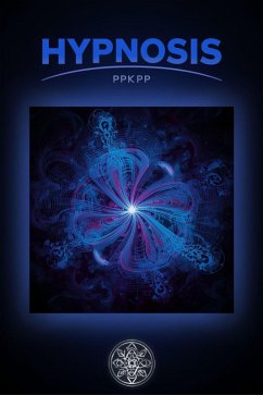 Hypnosis (eBook, ePUB) - Kostka, Pavel; Ppkpp