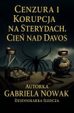Cenzura i Korupcja na Sterydach. Cien nad Davos (eBook, ePUB)