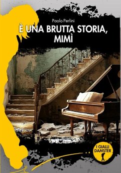 Cover È una brutta storia, Mimì (eBook, ePUB)