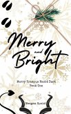 Merry and Bright (Merry Krampusnacht Duet, #1) (eBook, ePUB)