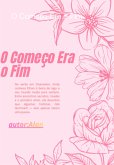 O Começo Era O Fim (eBook, ePUB)