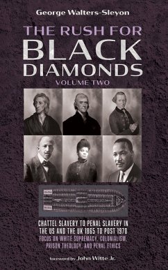 Cover The Rush for Black Diamonds, Volume Two (eBook, ePUB)