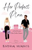 Her Perfect Plan (Willow Street Girls, #2) (eBook, ePUB)