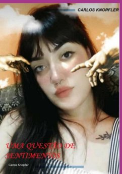 Cover Uma Questão De Sentimentos (eBook, ePUB)