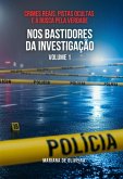 Nos Bastidores Da Investigação - Volume 1 (eBook, ePUB)