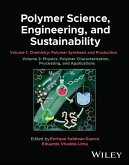 Polymer Science, Engineering, and Sustainability, 2 Volume Set (eBook, ePUB)