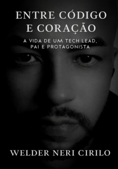 Cover Entre Código E Coração (eBook, ePUB)