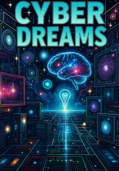 Cover Cyber Dreams (eBook, ePUB)