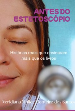 Cover Antes Do Estetoscópio (eBook, ePUB)