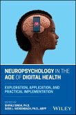 Neuropsychology in the Age of Digital Health (eBook, ePUB)