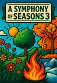 A Symphony Of Seasons 3 (eBook, ePUB)