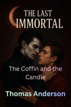 Cover The Coffin and the Candle (The Last Immortal, #5) (eBook, ePUB)