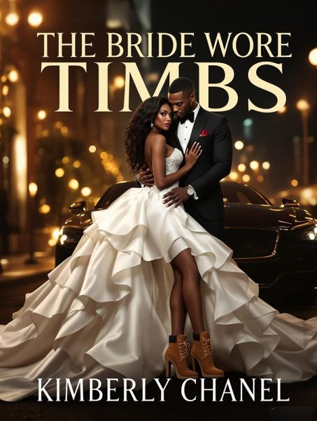 The Bride Wore Timbs (Book 1, #1) (eBook, ePUB)