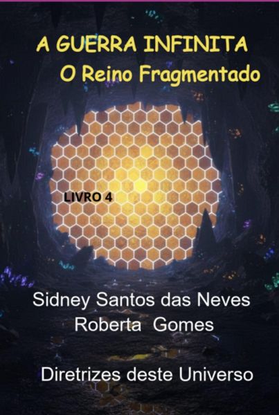 A Guerra Infinita - O Reino Fragmentado (eBook, ePUB)