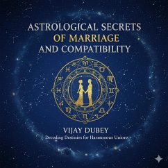 Cover Astrological Secrets of Marriage and Compatibility (eBook, ePUB)