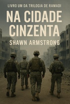 Na Cidade Cinzenta (eBook, ePUB) - Armstrong, Shawn