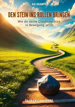 Cover Den Stein ins Rollen bringen (eBook, ePUB)