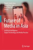 Future of Media in Asia (eBook, PDF)