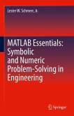 MATLAB Essentials: Symbolic and Numeric Problem-Solving in Engineering (eBook, PDF)