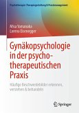 Gynäkopsychologie in der psychotherapeutischen Praxis (eBook, PDF)