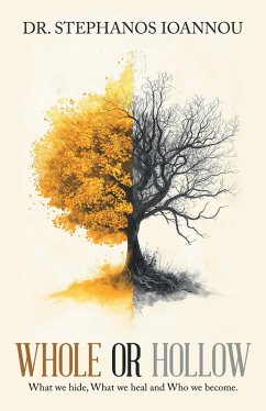 WHOLE OR HOLLOW (eBook, ePUB) - Ioannou, Stephanos
