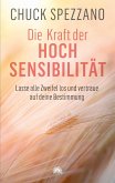 Die Kraft der Hochsensibilität (eBook, ePUB)