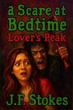 Cover A Scare at Bedtime: Lover's Peak (eBook, ePUB)