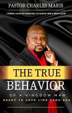 The True Behavior Of A Kingdom Man (eBook, ePUB)