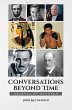 Conversations Beyond Time (eBook, ePUB) - Bild 1